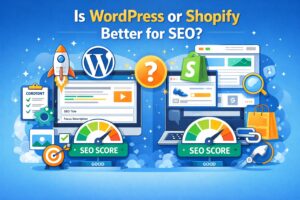 Is WordPress Or Shopify Better For SEO